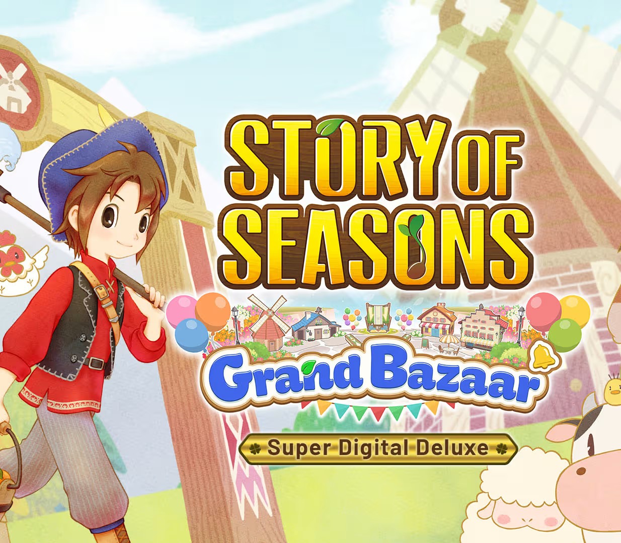 STORY OF SEASONS: Grand Bazaar Super Digital Deluxe Edition (REST OF THE WORLD)