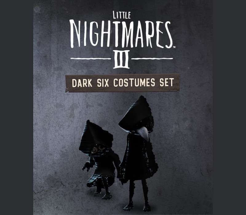 Little Nightmares III - Dark Six Costumes Set DLC