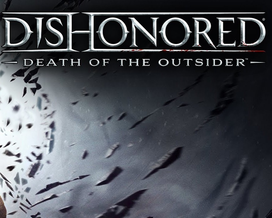 Dishonored: Death of the Outsider (EUROPE - all countries)