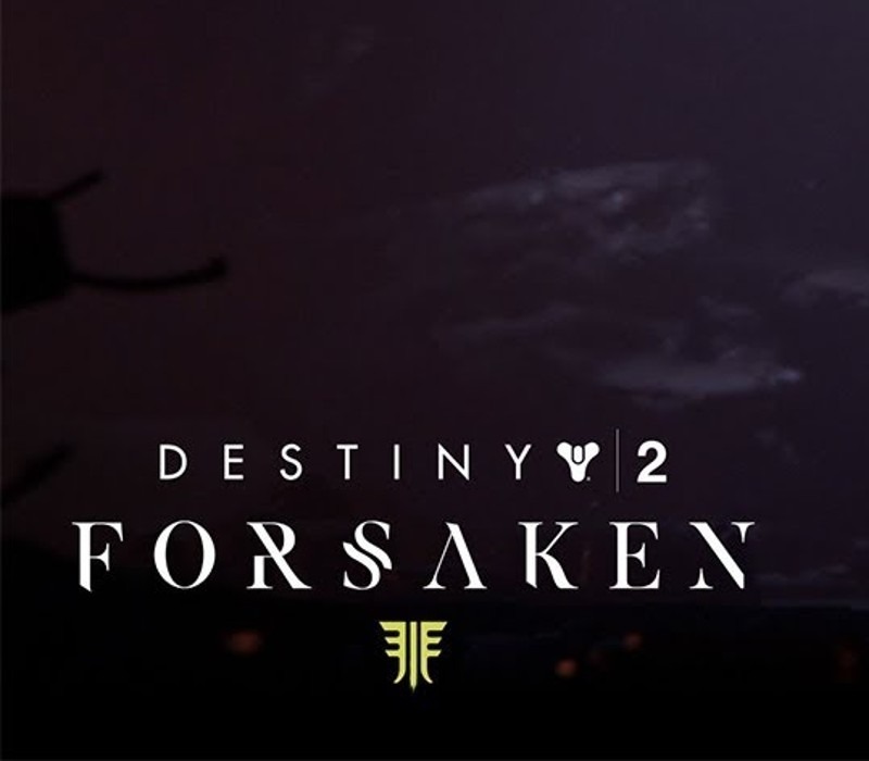Destiny 2: Forsaken DLC