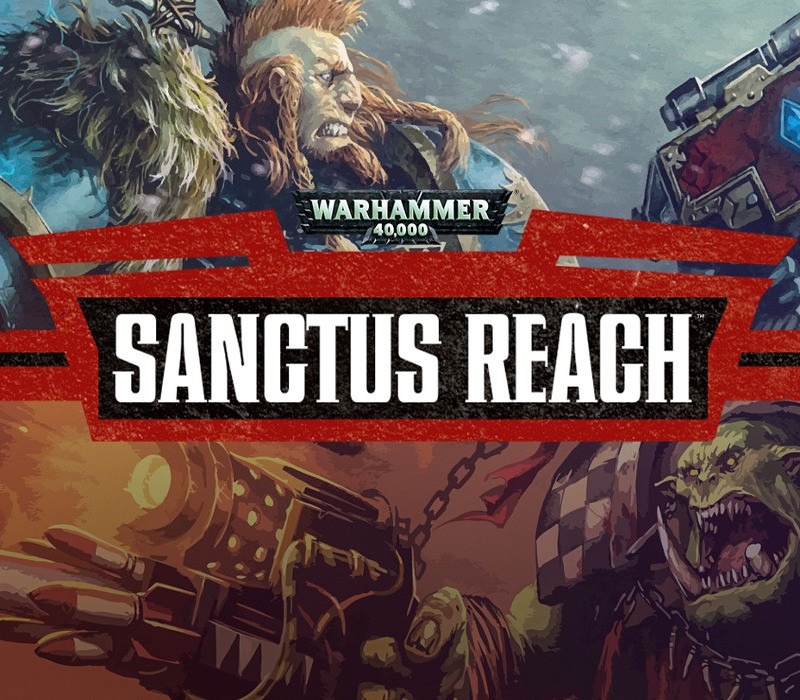 Warhammer 40,000: Sanctus Reach (EUROPE - all countries)