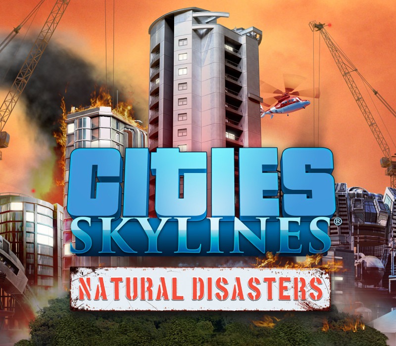 Cities: Skylines - Natural Disasters DLC RU/CIS (OTHER)