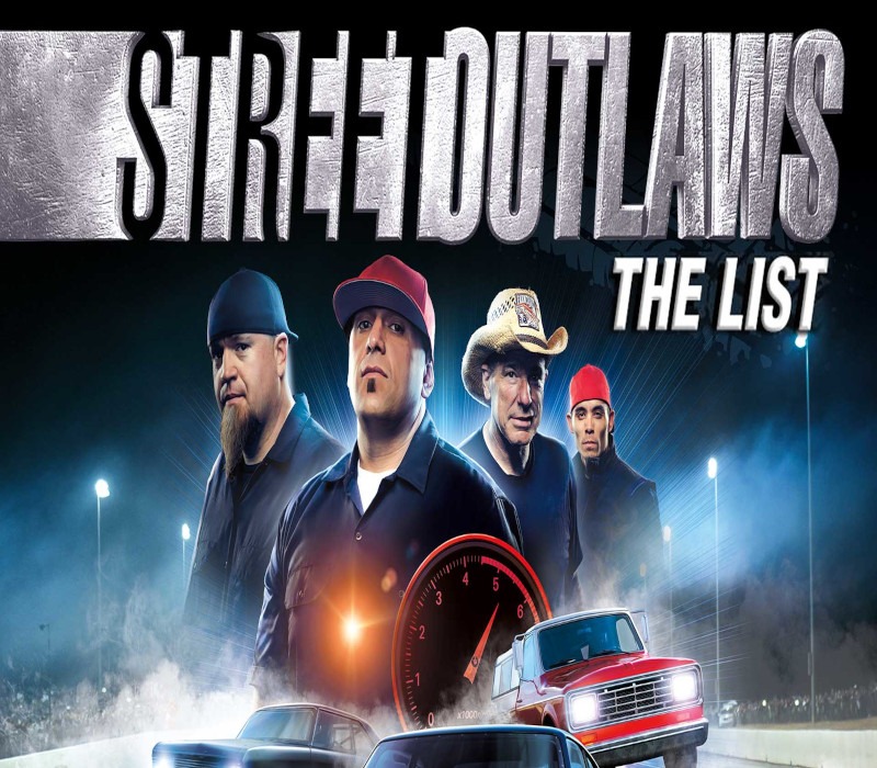 Street Outlaws: The List (EUROPE - all countries)