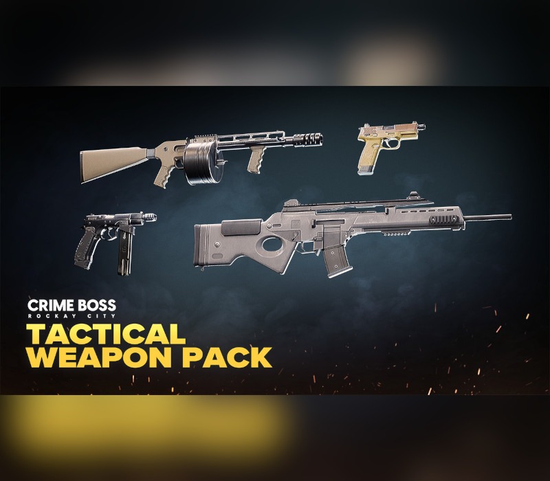 Crime Boss: Rockay City - Tactical Weapon Pack DLC EU (without DE)